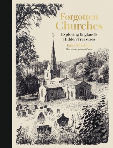 Forgotten churches exploring - churches:,