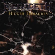 Hidden treasures megadeth - hidden,